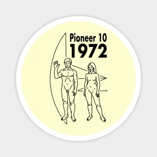 Pioneer 10 - 1972 Magnet